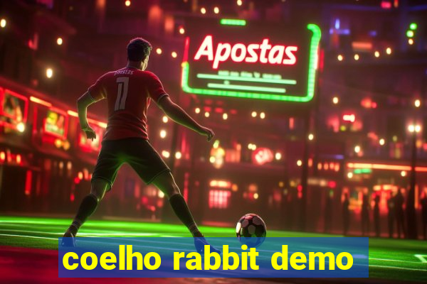 coelho rabbit demo